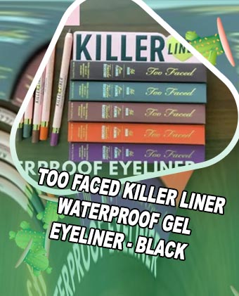 Too faced killer liner 36 hour waterproof gel eyeliner reviews